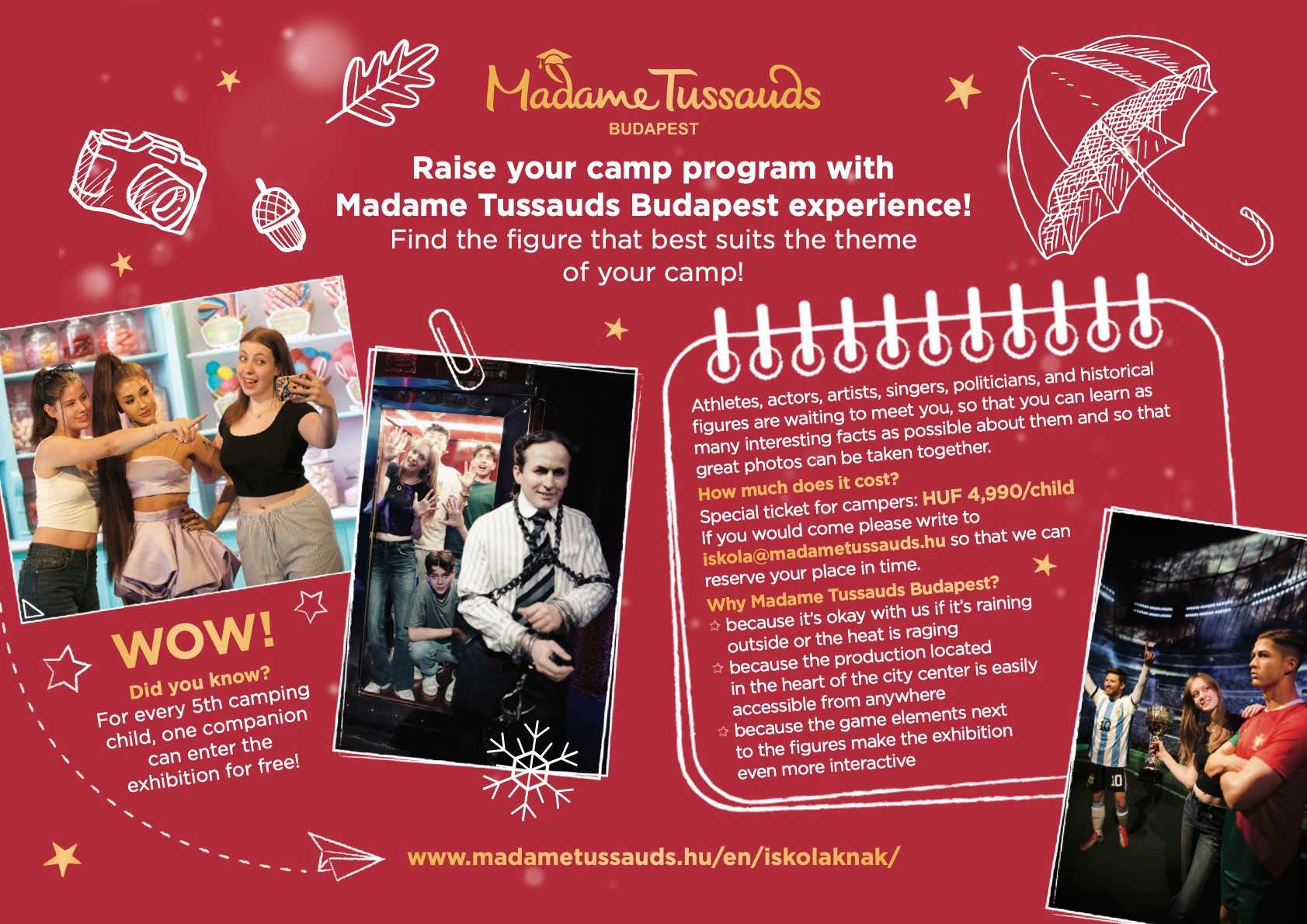 Madame Tussauds Budapest camp offers